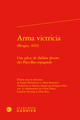 Arma victricia, Une pièce de théâtre jésuite des Pays-Bas espagnols (9782406125891-front-cover)