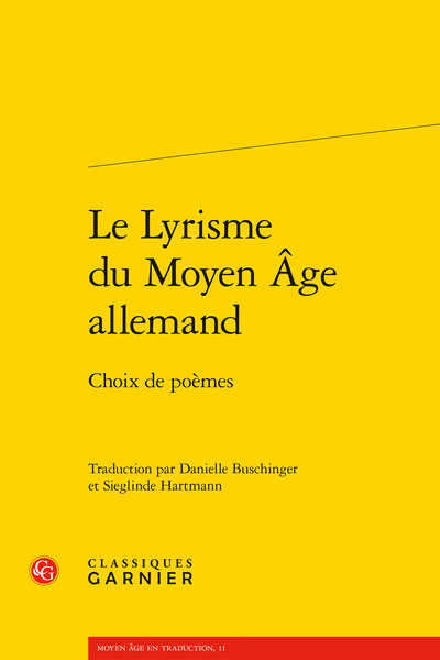 Le Lyrisme du Moyen Âge allemand, Choix de poèmes (9782406125709-front-cover)