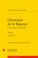 Chronique de la Régence, 1751-1754 (9782406182863-front-cover)