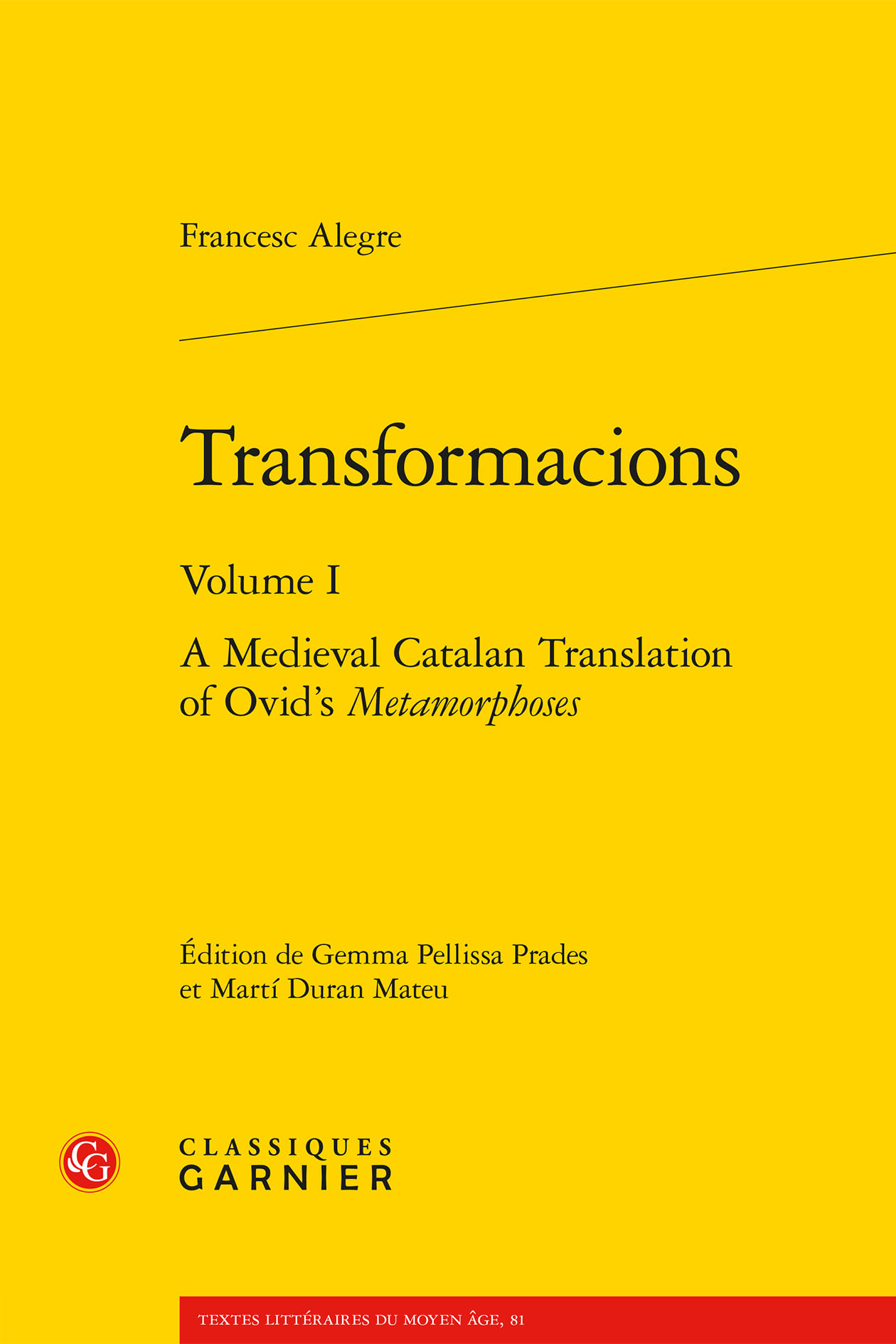 Transformacions, A Medieval Catalan Translation of Ovid's Metamorphoses (9782406180869-front-cover)