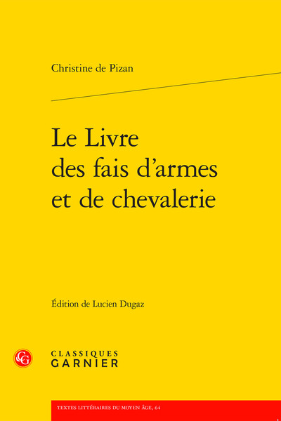 Le Livre des fais d'armes et de chevalerie (9782406119579-front-cover)
