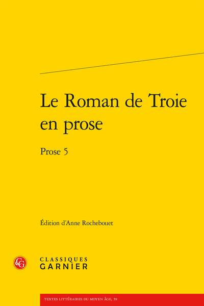 Le Roman de Troie en prose, Prose 5 (9782406103219-front-cover)