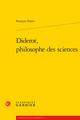 Diderot, philosophe des sciences (9782406142621-front-cover)