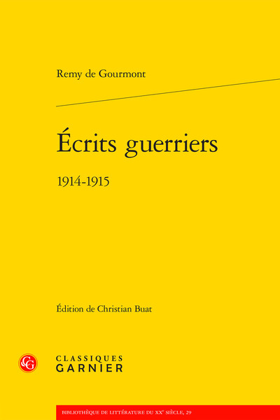 Écrits guerriers, 1914-1915 (9782406101826-front-cover)