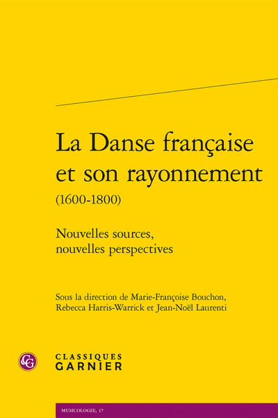 La Danse française et son rayonnement, Nouvelles sources, nouvelles perspectives (9782406129905-front-cover)