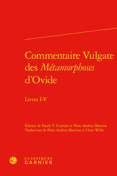 Commentaire Vulgate des Métamorphoses d'Ovide, Livres I-V (9782406107286-front-cover)