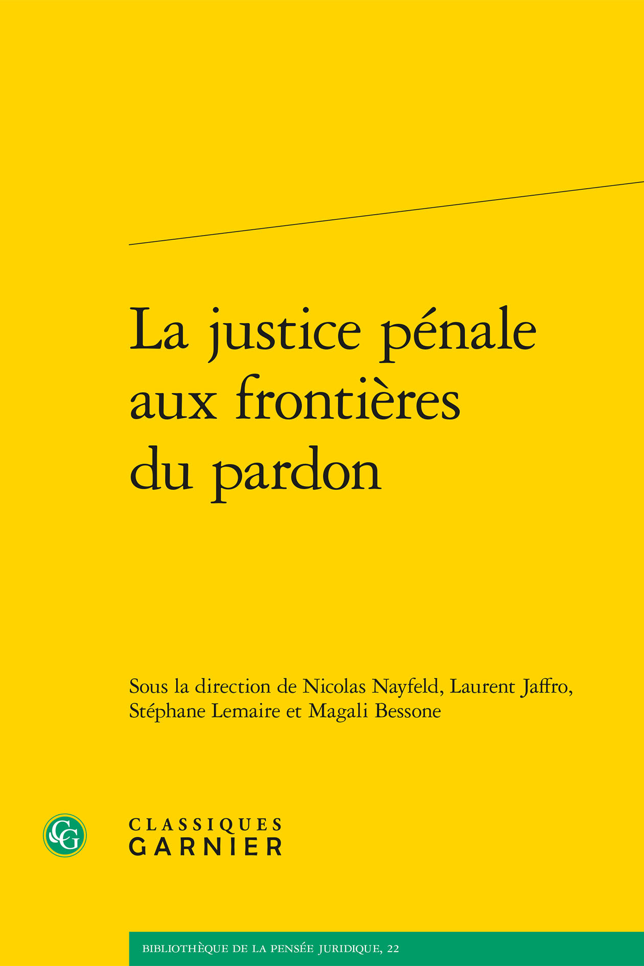 La justice pénale aux frontières du pardon (9782406178354-front-cover)