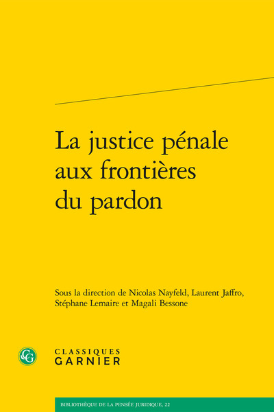 La justice pénale aux frontières du pardon (9782406178354-front-cover)