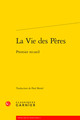 La Vie des Pères, Premier recueil (9782406105589-front-cover)