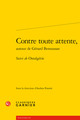 Contre toute attente,, Suivi de Ostalgérie (9782406107941-front-cover)