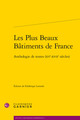 Les Plus Beaux Bâtiments de France, Anthologie de textes (XVe-XVIIe siècles) (9782406108269-front-cover)