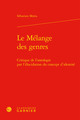 Le Mélange des genres, Critique de l'ontologie par l'élucidation du concept d'identité (9782406109471-front-cover)