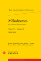 Mélodrames, 1811-1814 (9782406105527-front-cover)