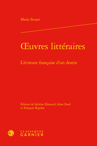 oeuvres littéraires, L'écriture française d'un destin (9782406105138-front-cover)