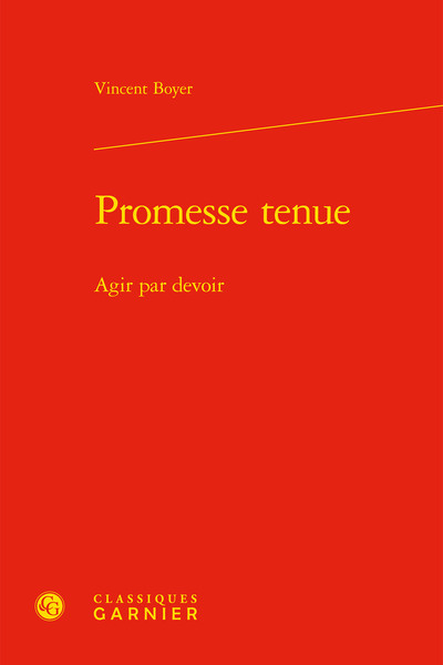 Promesse tenue, Agir par devoir (9782406100935-front-cover)