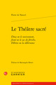 Le Théâtre sacré, Dina ou le ravissement, Josué ou le sac de Jéricho, Débora ou la délivrance (9782406121442-front-cover)