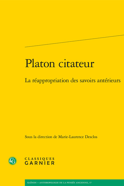 Platon citateur, La réappropriation des savoirs antérieurs (9782406104261-front-cover)