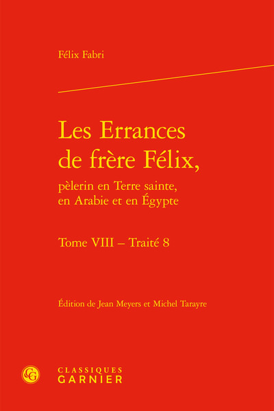 Les Errances de frère Félix,, Traité 8 (9782406107224-front-cover)