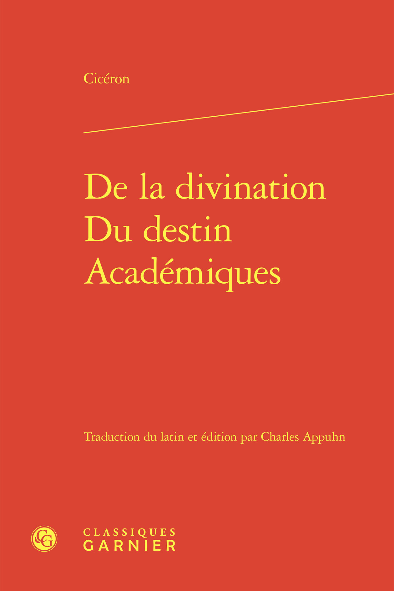 De la divination - Du destin - Académiques (9782406192626-front-cover)