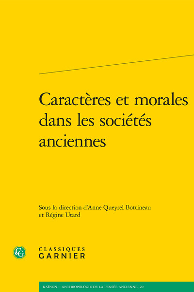 Caractères et morales dans les sociétés anciennes (9782406109686-front-cover)