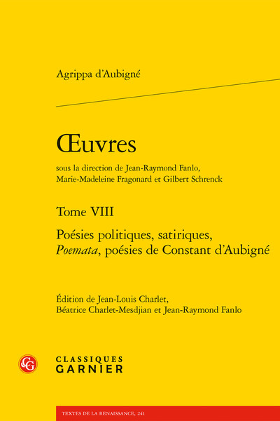 oeuvres, Poésies politiques, satiriques, Poemata, poésies de Constant d'Aubigné (9782406121473-front-cover)
