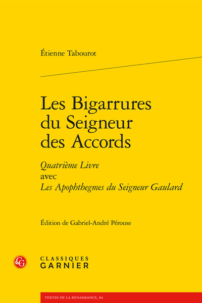 Les Bigarrures du Seigneur des Accords, Quatrième Livre avec Les Apophthegmes du Seigneur Gaulard (9782406130079-front-cover)
