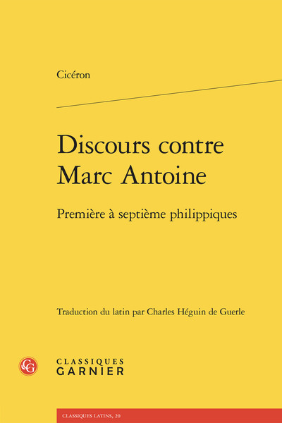 Discours contre Marc Antoine, Première à septième philippiques (9782406192374-front-cover)
