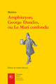 Amphitryon, George Dandin, ou Le Mari confondu (9782406124535-front-cover)