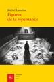 Figures de la repentance, Littérature et devoir de mémoire (9782406199649-front-cover)