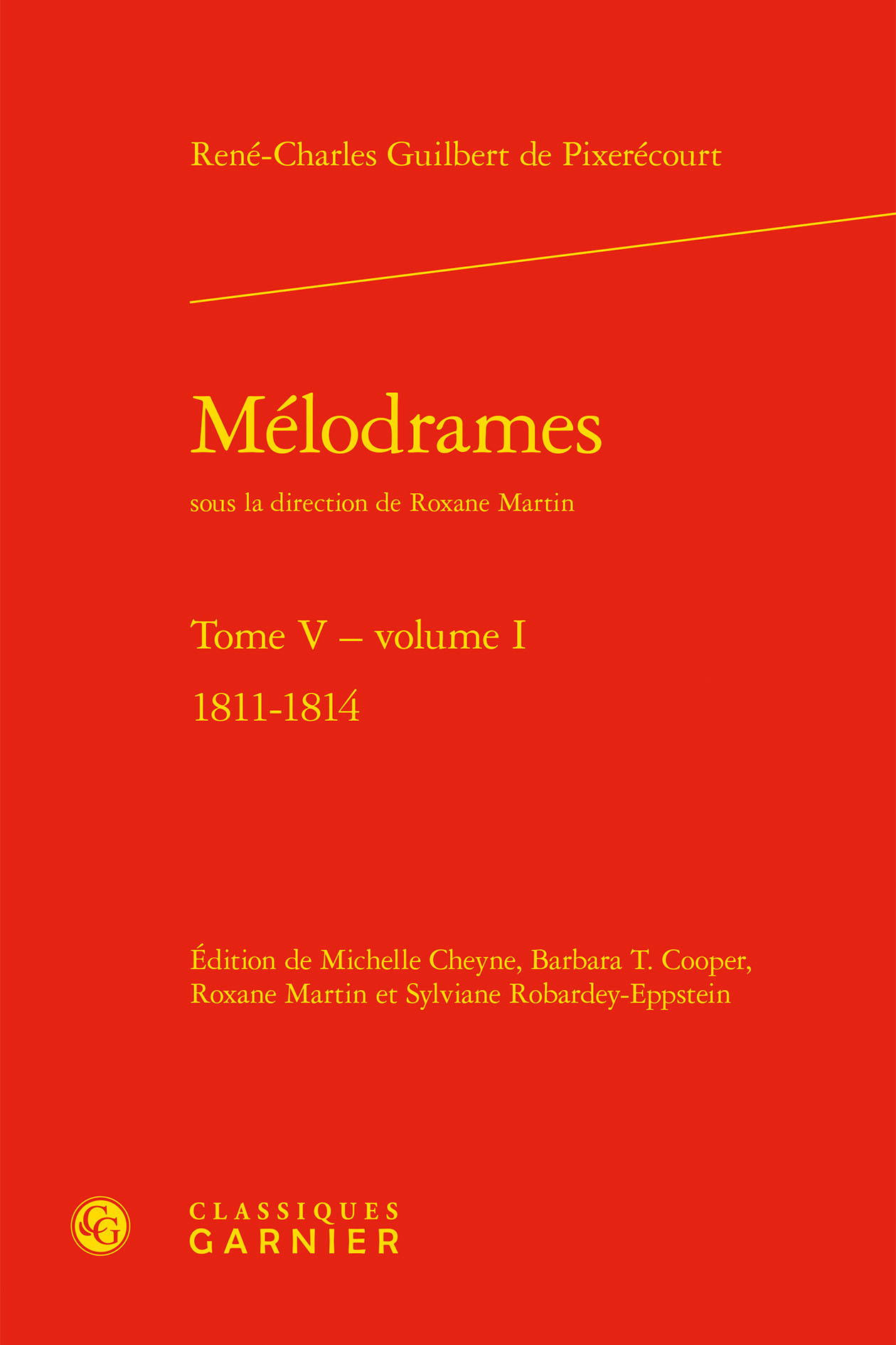 Mélodrames, 1811-1814 (9782406105534-front-cover)