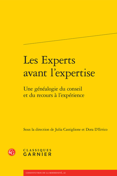 Les Experts avant l'expertise, Une généalogie du conseil et du recours à l'expérience (9782406103592-front-cover)