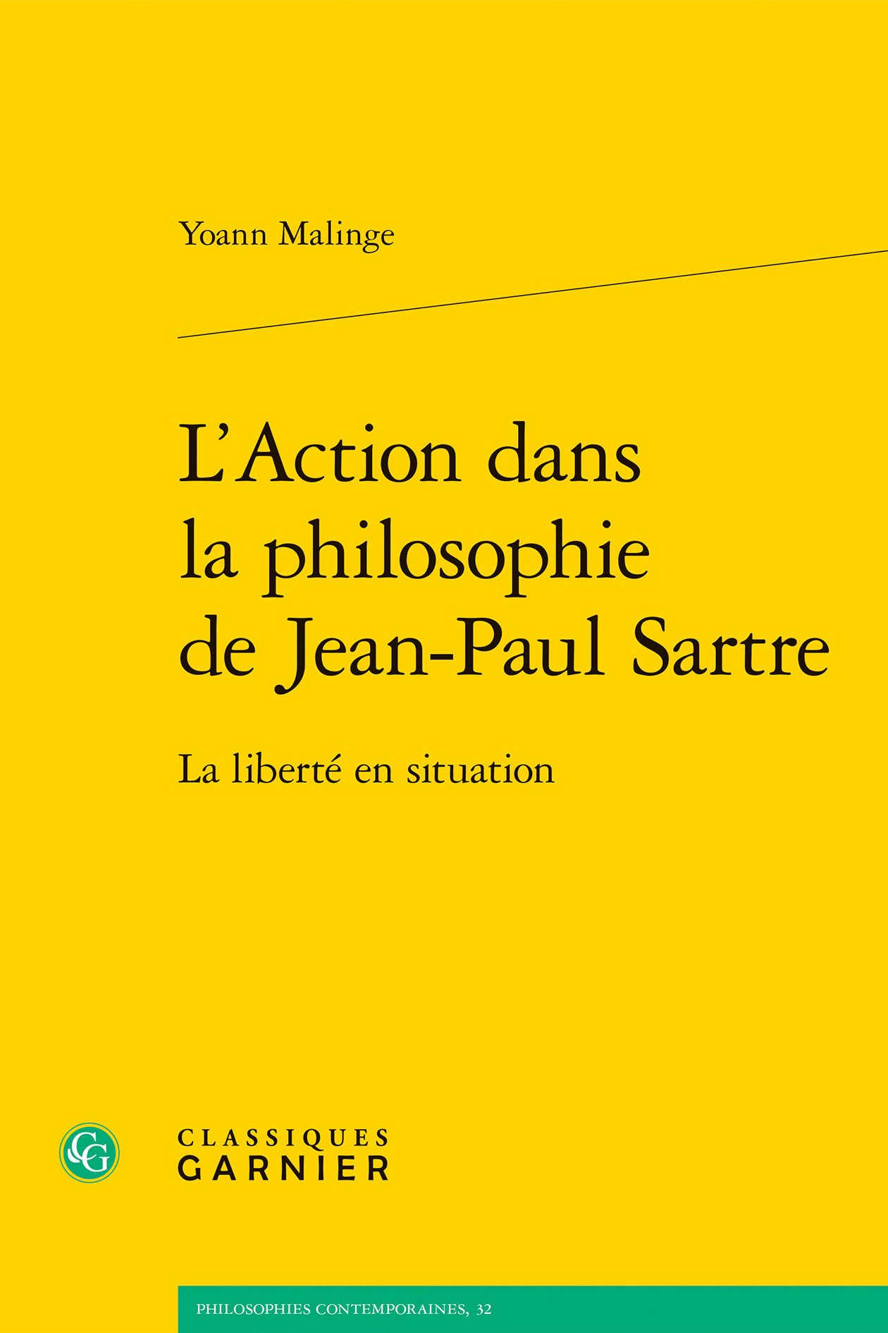 L'Action dans la philosophie de Jean-Paul Sartre, La liberté en situation (9782406181965-front-cover)