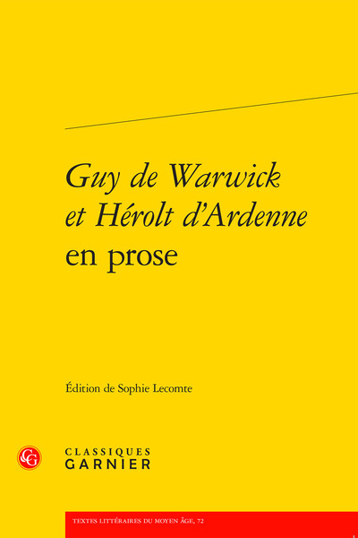 Guy de Warwick et Hérolt d'Ardenne en prose (9782406146667-front-cover)