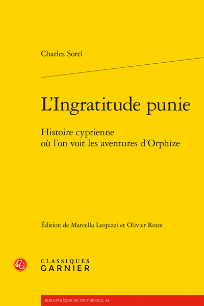 L'Ingratitude punie, Histoire cyprienne où l'on voit les aventures d'Orphize (9782406125648-front-cover)