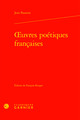 oeuvres poétiques françaises (9782406110682-front-cover)