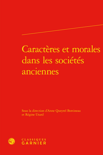 Caractères et morales dans les sociétés anciennes (9782406109693-front-cover)