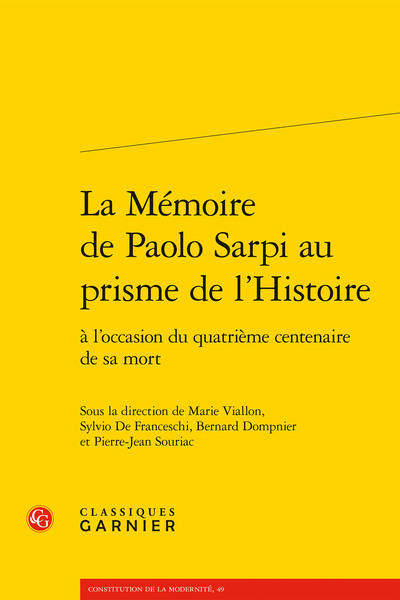 La Mémoire de Paolo Sarpi au prisme de l'Histoire, à l'occasion du quatrième centenaire de sa mort (9782406169789-front-cover)