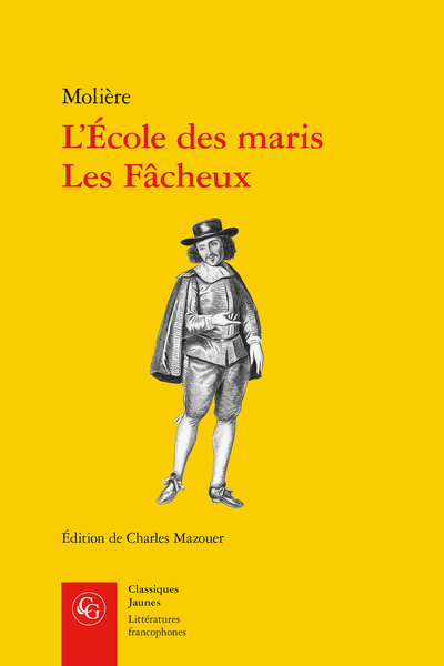 L'École des maris, Les Fâcheux (9782406124399-front-cover)