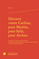 Discours contre Catilina, pour Muréna, pour Sylla, pour Archias (9782406192299-front-cover)