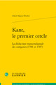 Kant, le premier cercle, La déduction transcendantale des catégories (1781 et 1787) (9782406106838-front-cover)