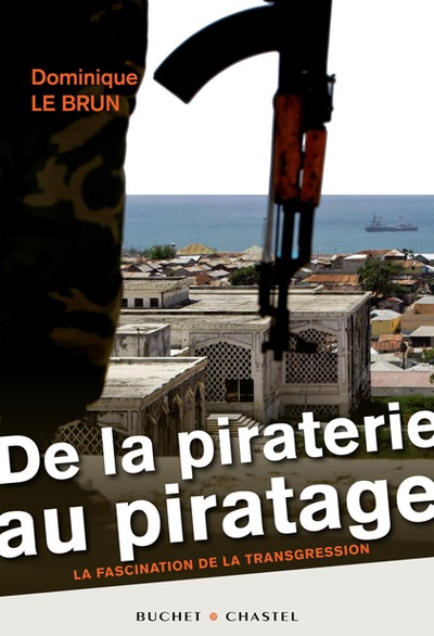 DE LA PIRATERIE AU PIRATAGE (9782283026496-front-cover)