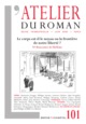 Revue Atelier du Roman N°101, Le corps est-il le noyau ou la frontière de notre liberté ? (9782283034132-front-cover)