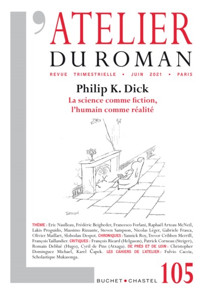Revue Atelier du roman N°105, Philip K. Dick - La science comme fiction, l'humain comme réalité (9782283035283-front-cover)