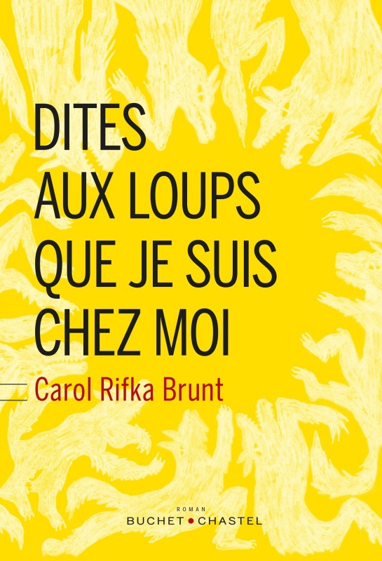 DITES AUX LOUPS QUE JE SUIS CHEZ MOI (9782283026694-front-cover)