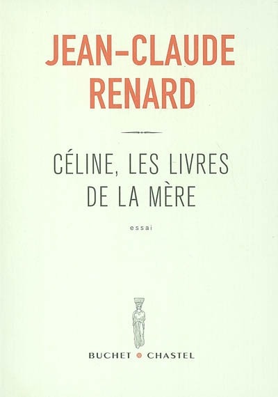 Céline les livres de la mère (9782283020111-front-cover)