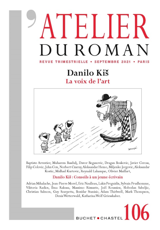 Revue Atelier du roman n°106, Danilo Kiš - La voix de l'art (9782283035566-front-cover)