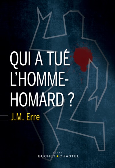 Qui a tué l'Homme-Homard? (9782283032237-front-cover)