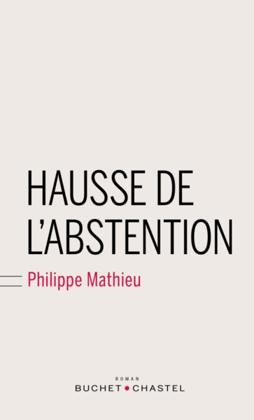 HAUSSE DE L ABSTENTION (9782283029343-front-cover)