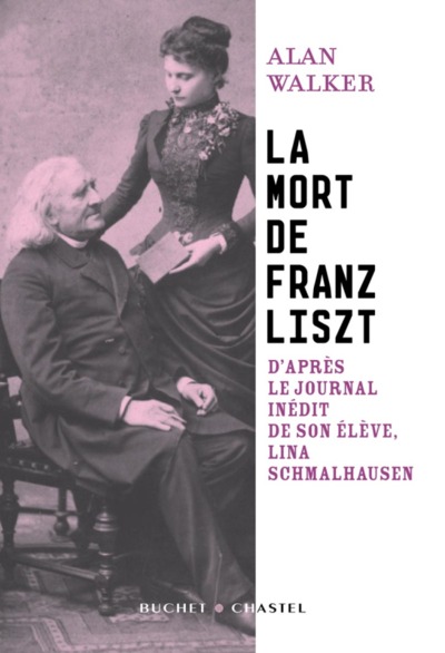 LA MORT DE FRANZ LISZT (9782283021811-front-cover)