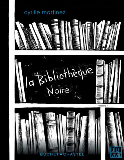 La bibliothèque noire (9782283031155-front-cover)